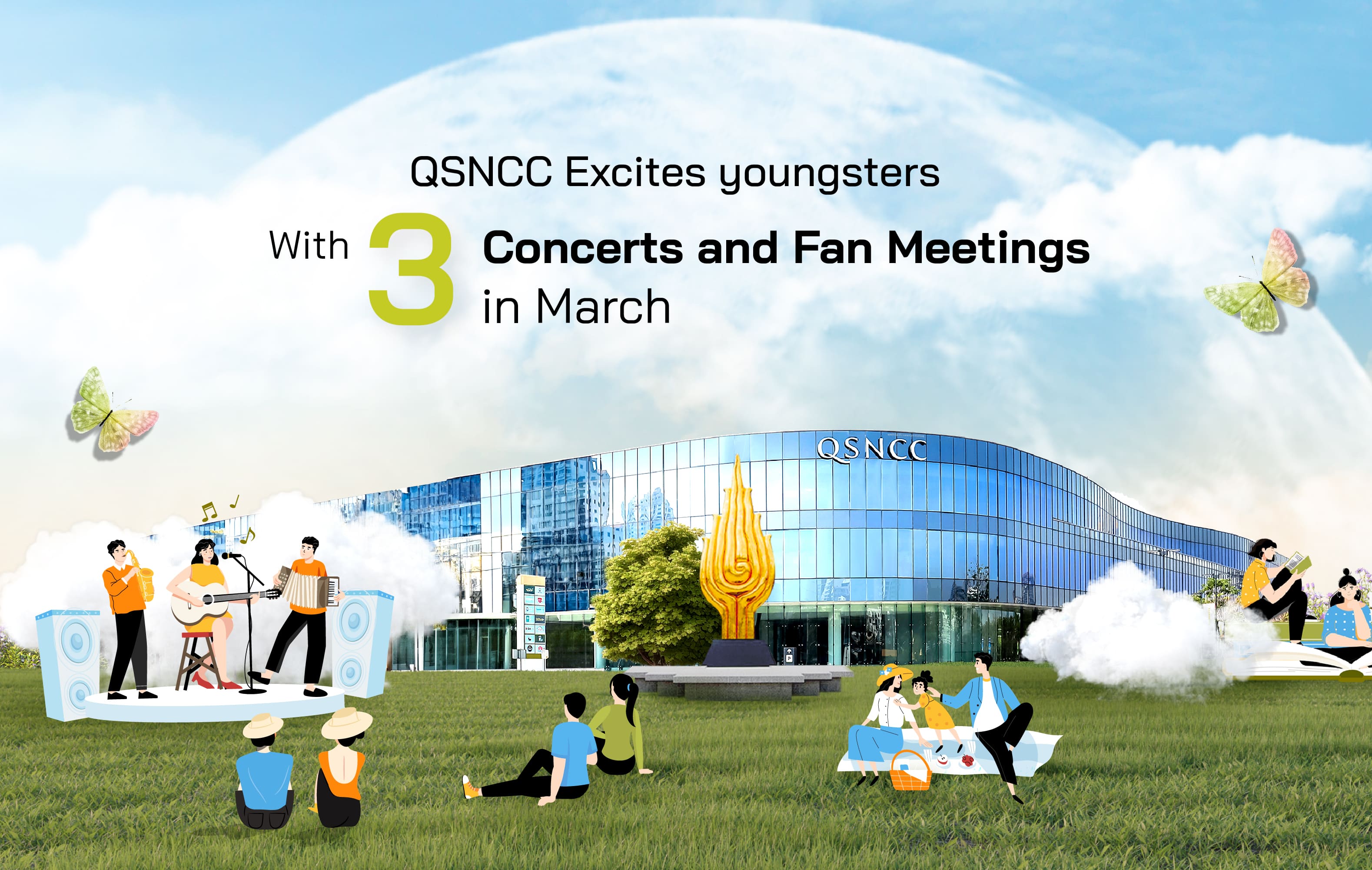 QSNCC在三月举办了三场让年轻人兴奋不已的演唱会和粉丝见面会