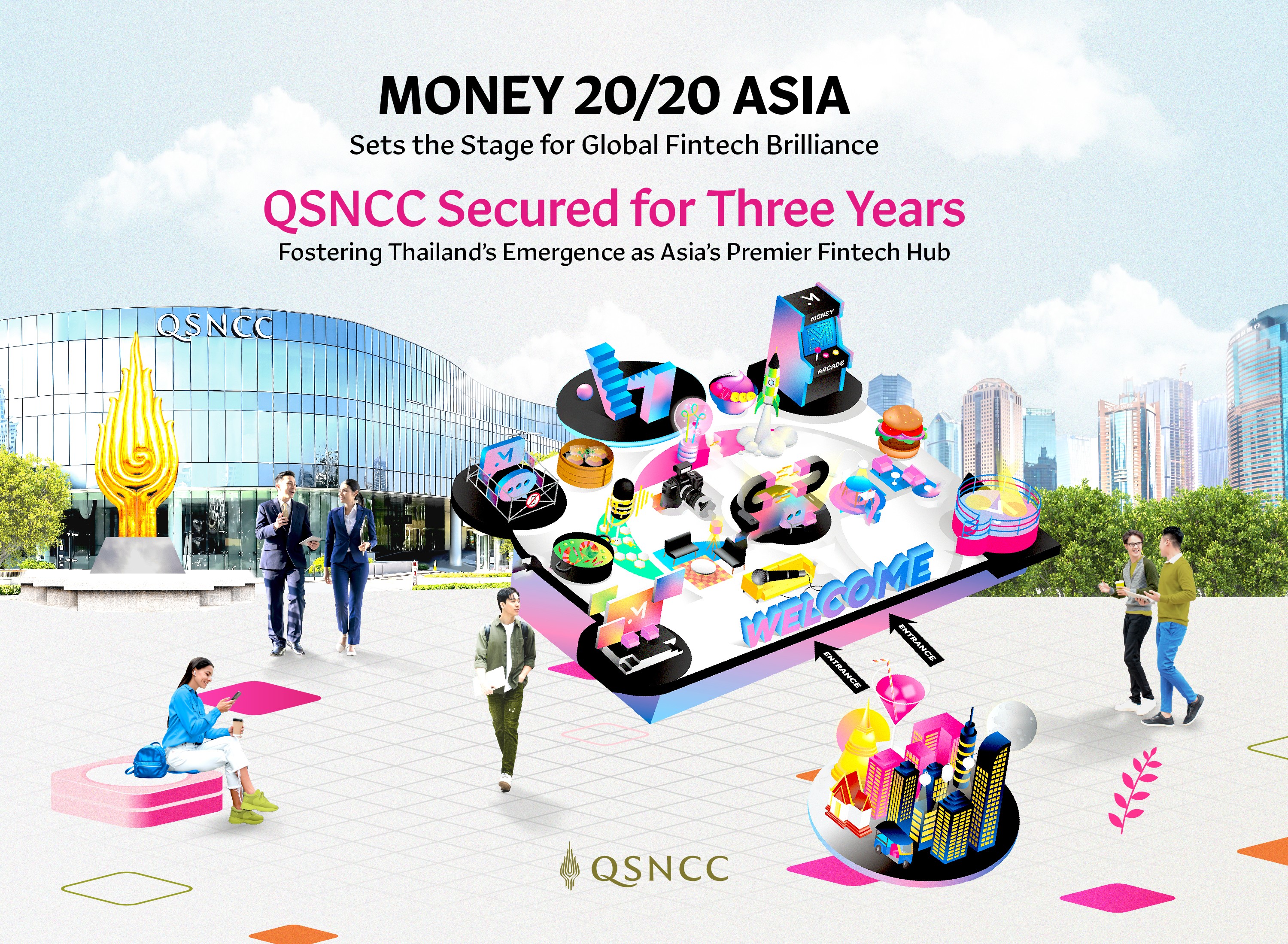Money20/20亚洲展为全球金融科技辉煌搭建舞台QSNCC获得三年举合作保障促进泰国成为亚洲首屈一指的金融科技中心