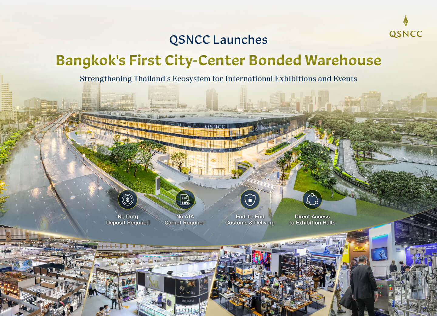 QSNCC推出曼谷首个城市中心保税仓库，助力国际展览与活动生态体系建设